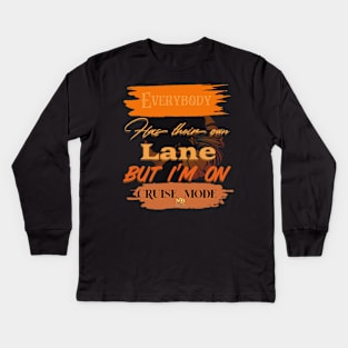 I’m on relax mode Kids Long Sleeve T-Shirt